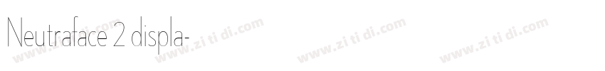 Neutraface 2 displa字体转换